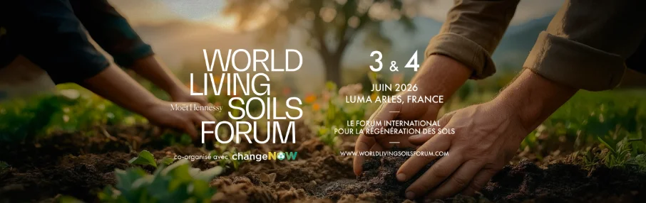 WORLD LIVING SOILS FORUM les 3 et 4 juin 2026 à LUMA ArlesUne nouvelle gouvernance pour amplifier la troisième édition.