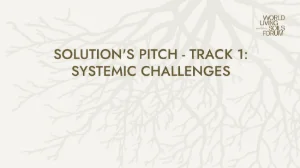 SOLUTION'S PITCH - TRACK 1: SYSTEMIC CHALLENGES 🔉